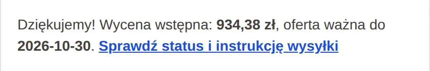 Komunikat po wysłaniu zgłoszenia z kwotą i datą ważności oferty